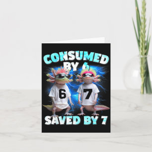 Axolotl Prophecy – Consumed By 6, Saved By 7 Card