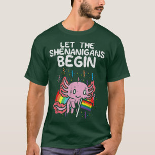 Axolotl Rainbow Gay Flag Shenanigans Begin Funny L T-Shirt