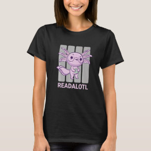 Axolotl Read Book Ambystoma Mexicanum Mexican Walk T-Shirt