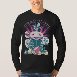 Axolotl Reading Books Readolotl Cute Axolotl Read T-Shirt