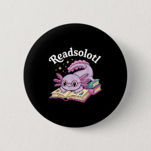 Axolotl readsolotl funny reading cute kawaii 6 cm round badge