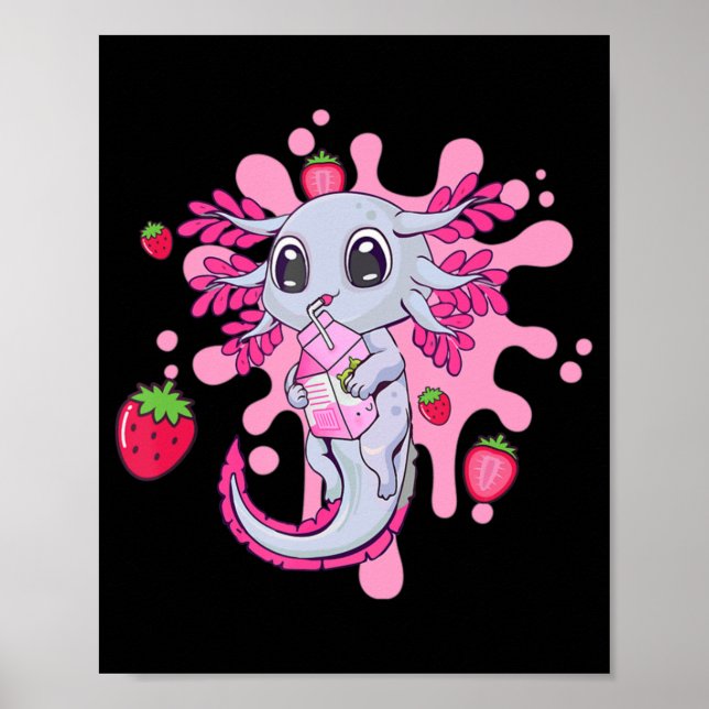 Axolotl Strawberry Milk Cute Kawaii Anime Gift Gir Poster (Front)