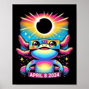 Axolotl Wearing Solar Eclipse Gles April 8 2024 Poster