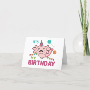 Axolotl Wishes It's My Birthday Cute Axolotls Than Thank You Card