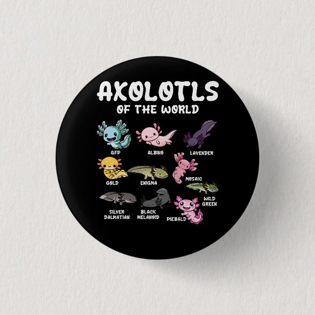 Axolotls Of The World Cute Kawaii Axolotl Lover Oc 3 Cm Round Badge (Front)