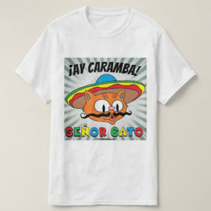 ¡Ay Caramba! Mexican Cartoon Cat Señor Gato T-Shirt