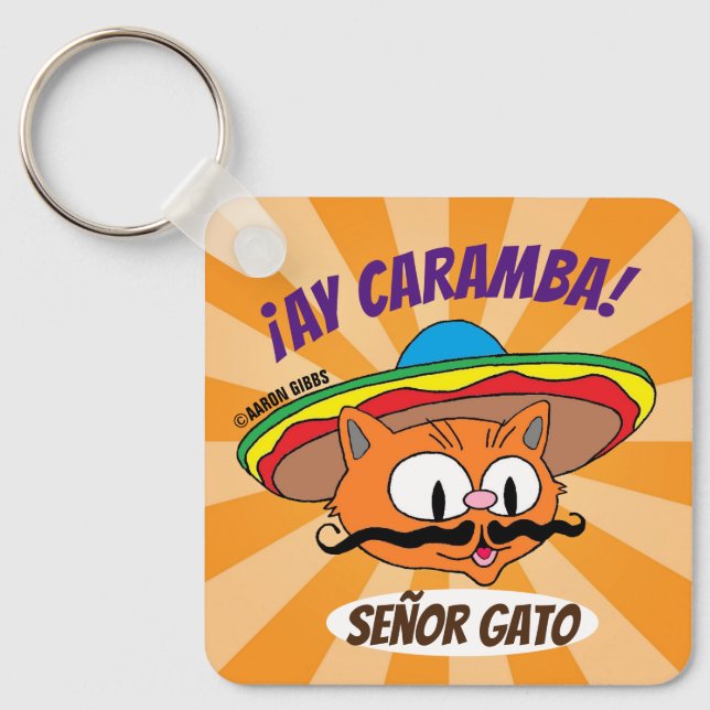 Ay Caramba! Mr. Cat Señor Gato Funny Key Ring (Front)