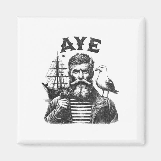 Aye - Fisherman Sailor Captain With Pipe  Magnet (Front)