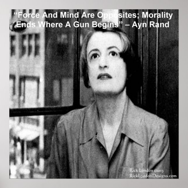 Ayn Rand Graphic &  Famous Quote Poster (Front)