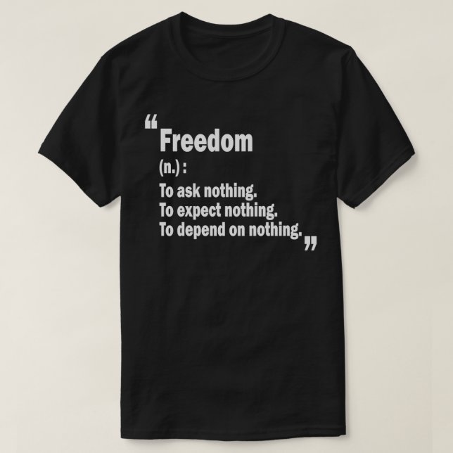 Ayn Rand Quote Freedom T-Shirt (Design Front)