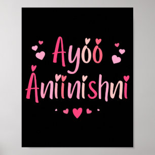 Ayóó Ánííníshní - I Love You In Navajo With Cute P Poster
