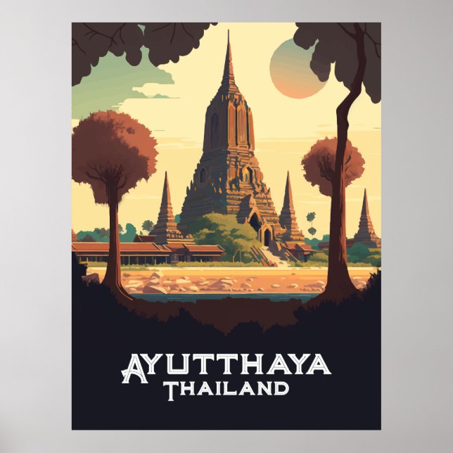 Ayutthaya Thailand Temple Sunset  Poster (Front)