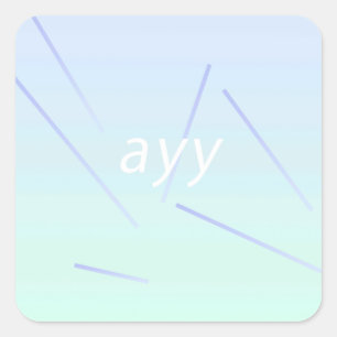 ayy square sticker