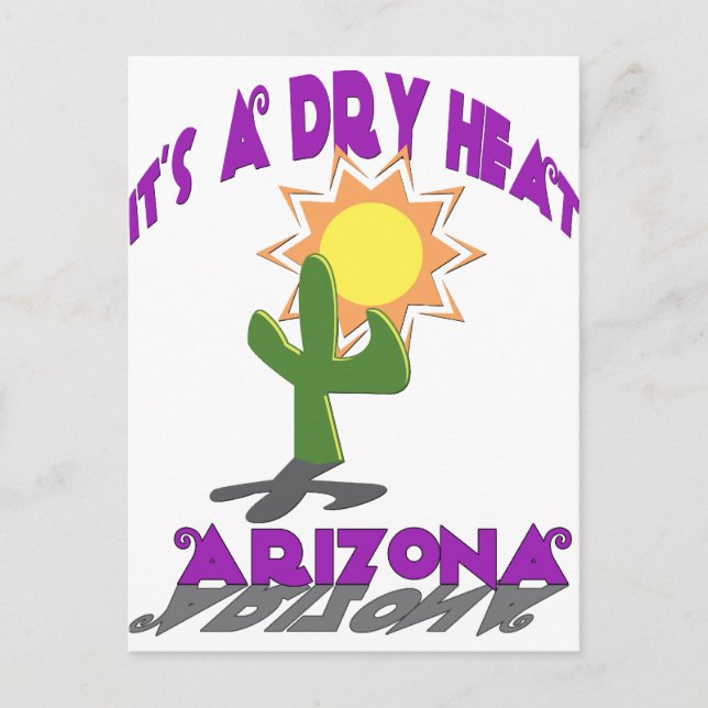 AZ-It's a Dry Heat Postcard (Front)