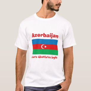 Azerbaijan Flag + Map + Text T-Shirt