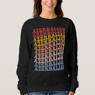 Azerbaijan Groovy Retro Azerbaijani Sweatshirt