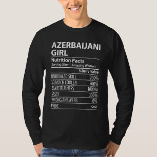Azerbaijani Girl Nutrition Facts Womens Azerbaijan T-Shirt