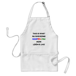 azerbaijani mom, awesome standard apron