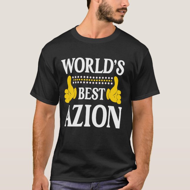 Azion Personal Name Funny First Name World's Best  T-Shirt (Front)