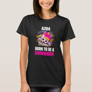 Azra  Born To Be A Bookworm  Personalised T-Shirt