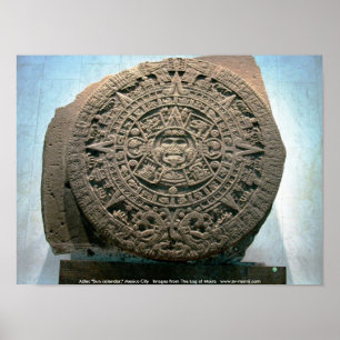 Aztec "Sun calendar," Mexico City Poster