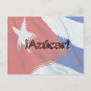 Azucar! on Cuban Flag Postcard