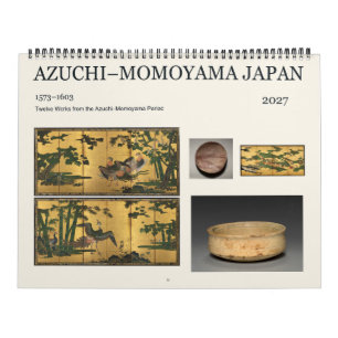 Azuchi–Momoyama Japan 1573–1603 Art Calendar 2027
