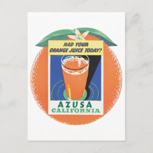 Azusa, California Orange Juice Poster Postcard