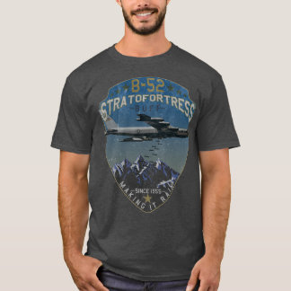 B52 Stratofortress Making it Rain Since 1955 Vinta T-Shirt