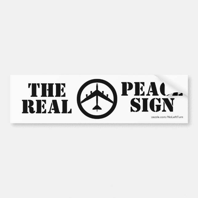 B52 The Real Peace Sign Bumper Sticker (Front)