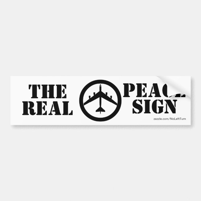 B52 The Real Peace Sign Bumper Sticker (Front)
