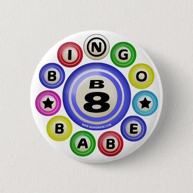 B8 Bingo Babe 6 Cm Round Badge (Front)