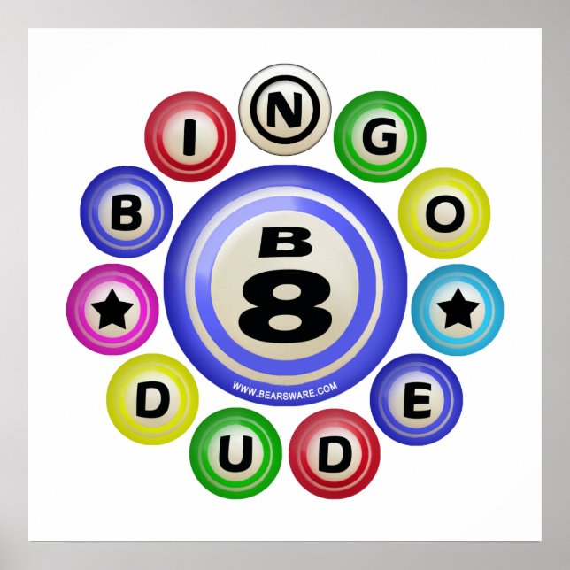 B8 Bingo Dude Poster (Front)
