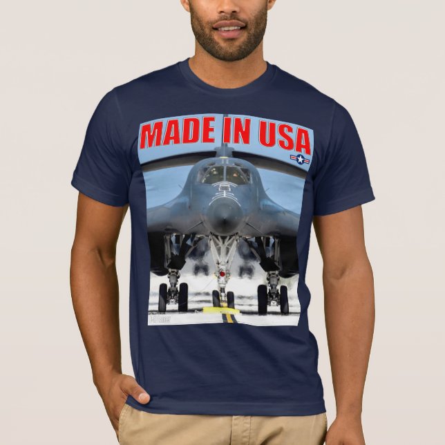 B-1B LANCER - MADE IN USA T-Shirt (Front)