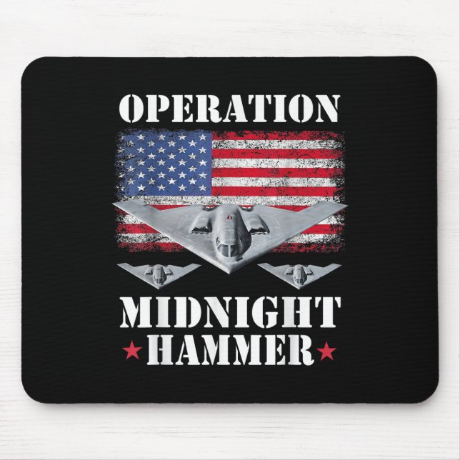 B-2 Stealth Jet Shirt Operation Midnight Hammer  Mouse Pad (Front)