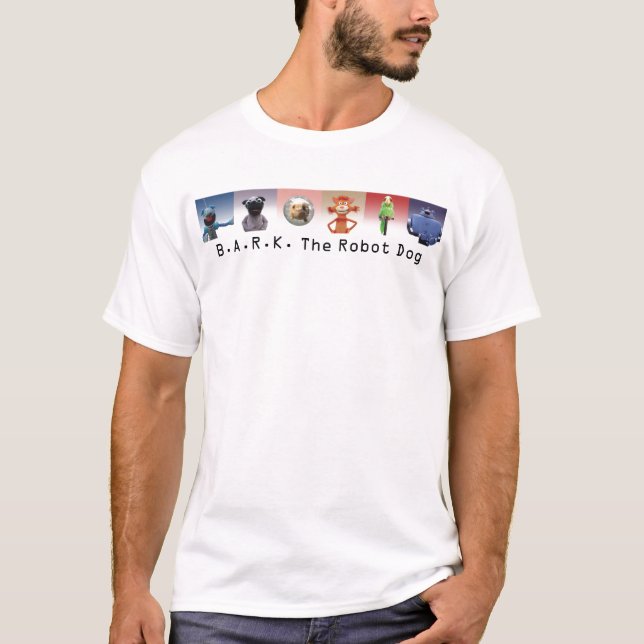 B.A.R.K. The Robot Dog Show Shirt (Front)