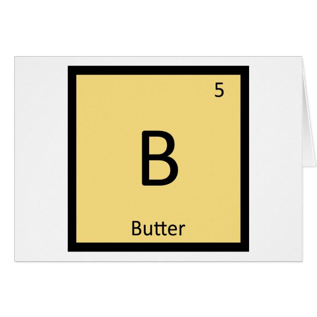 B - Butter Condiment Chemistry Periodic Table (Front Horizontal)