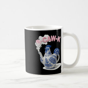 B-caw-k Funny Porcelain Chicken Teapot B-caw-k Mem Coffee Mug