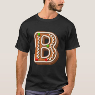B Cutest Capital Christmas Cookie Alphabet Letter  T-Shirt