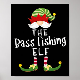 B Fishing Elf Group Christmas Funny Pajama Party  Poster