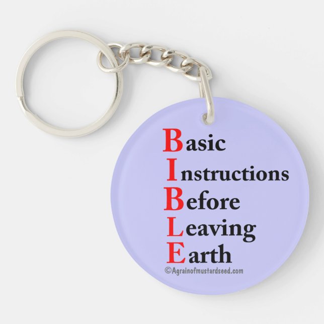B.I.B.L.E Basic Instructions Before Leaving Earth Key Ring (Front)