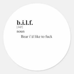B.I.L.F. CLASSIC ROUND STICKER