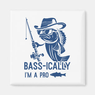 B-ically I Am A Pro Fishing Funny Fisherman Fish Magnet