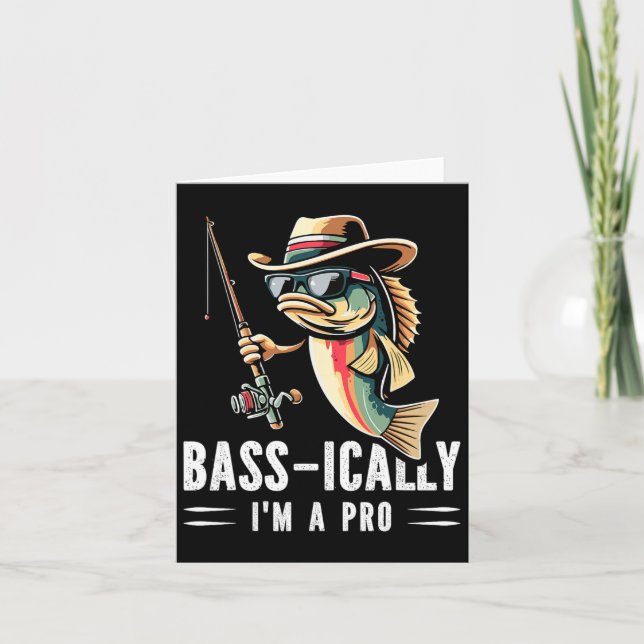B-ically I Am A Pro Funny Fishing Lovers Fish  Card (Front)