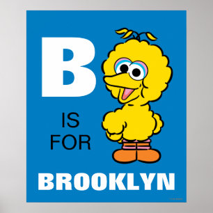 B is for Big Bird   Add Your Name Poster