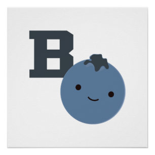 B is for Blueberry Poster