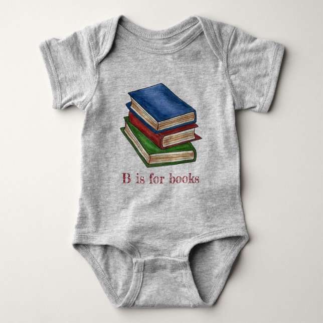 B is for Books Library Book Stack Reading Alphabet Baby Bodysuit (Front)