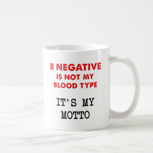 B Negative Funny Mug