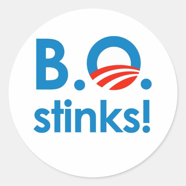B.O. Stinks / Anti-Obama Classic Round Sticker (Front)