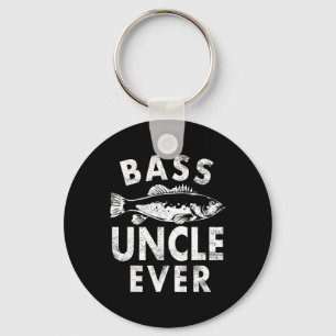 B Uncle Ever Fishing Gifts Uncle Father's Day  Key Ring